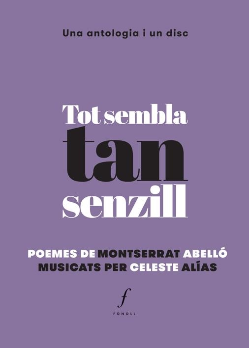 Tot sembla tan senzill | 9788494537042 | Abelló, Montserrat/Alías, Celeste | Llibres.cat | Llibreria online en català | La Impossible Llibreters Barcelona