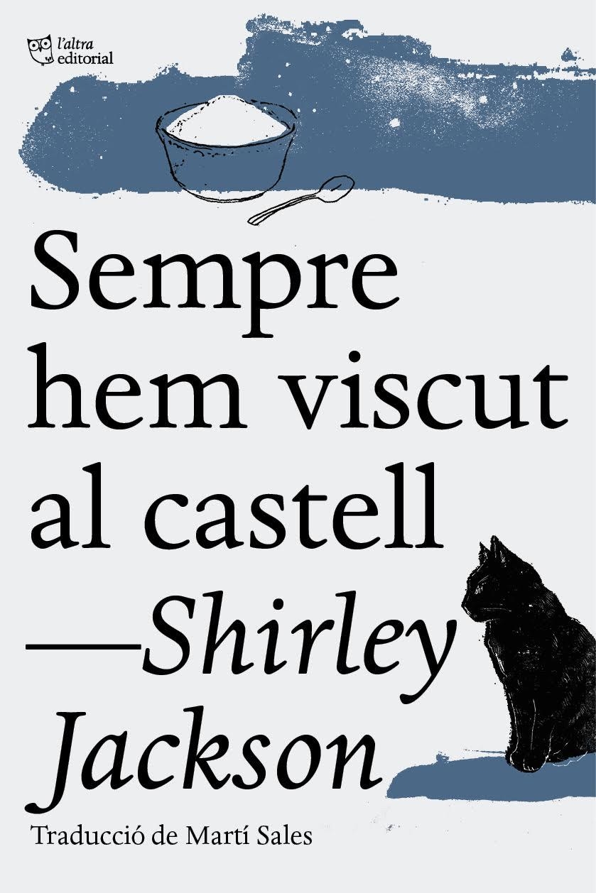 Sempre hem viscut al castell | 9788494508547 | Jackson, Shirley | Llibres.cat | Llibreria online en català | La Impossible Llibreters Barcelona