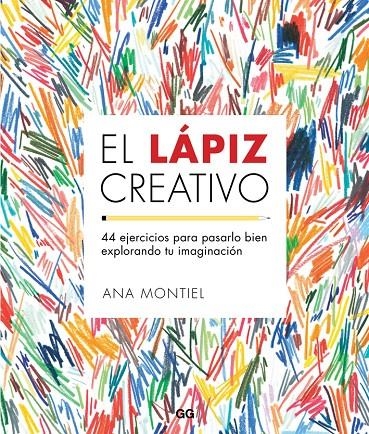 El lápiz creativo | 9788425229435 | Montiel, Ana | Llibres.cat | Llibreria online en català | La Impossible Llibreters Barcelona