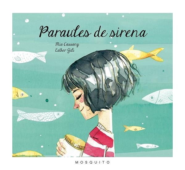 Paraules de sirena | 9788494555695 | Cassany Biosca, Mia | Llibres.cat | Llibreria online en català | La Impossible Llibreters Barcelona