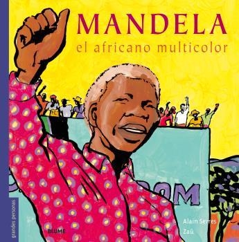 Mandela | 9788498019674 | Alain Serres/ZAÜ | Llibres.cat | Llibreria online en català | La Impossible Llibreters Barcelona