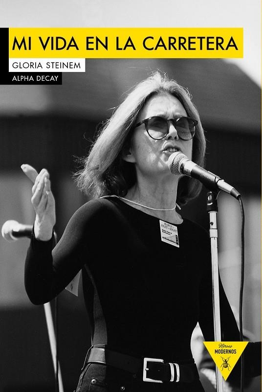 MI VIDA EN LA CARRETERA | 9788494511349 | Steinem, Gloria | Llibres.cat | Llibreria online en català | La Impossible Llibreters Barcelona