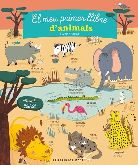 EL MEU PRIMER LLIBRE D'ANIMALS | 9788416587308 | Clavelet, Magali | Llibres.cat | Llibreria online en català | La Impossible Llibreters Barcelona