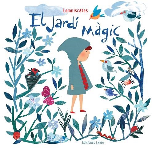 El jardí màgic | 9788494495984 | Lemniscates | Llibres.cat | Llibreria online en català | La Impossible Llibreters Barcelona