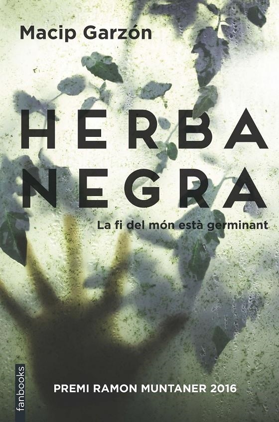 Herba Negra | 9788416716166 | Macip, Salvador / Ruiz Garzón, Ricard | Llibres.cat | Llibreria online en català | La Impossible Llibreters Barcelona