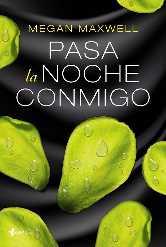 Pasa la noche conmigo | 9788408162728 | Megan Maxwell | Llibres.cat | Llibreria online en català | La Impossible Llibreters Barcelona