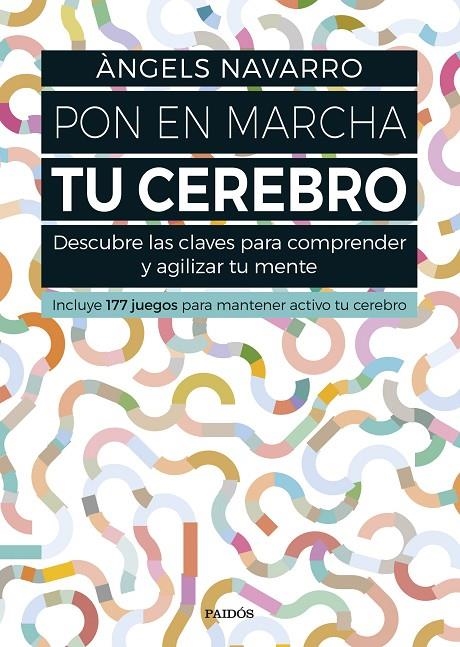 Pon en marcha tu cerebro | 9788449332692 | Àngels Navarro | Llibres.cat | Llibreria online en català | La Impossible Llibreters Barcelona