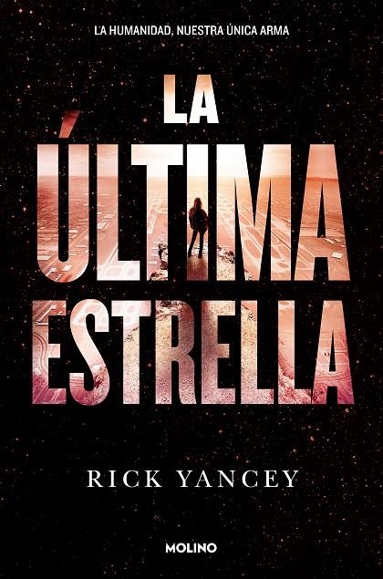 La ultima estrella (la quinta ola 3) | 9788427210004 | YANCEY , RICK | Llibres.cat | Llibreria online en català | La Impossible Llibreters Barcelona