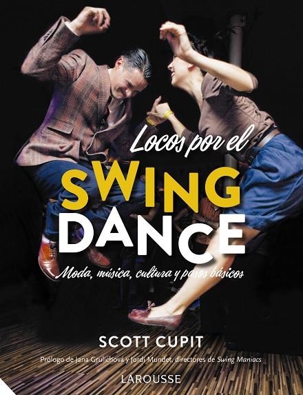 Locos por el Swing Dance | 9788416641048 | Cupit, Scott | Llibres.cat | Llibreria online en català | La Impossible Llibreters Barcelona