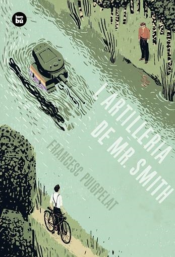 L'artilleria de mr Smith | 9788483434055 | Puigpelat Valls, Francesc | Llibres.cat | Llibreria online en català | La Impossible Llibreters Barcelona