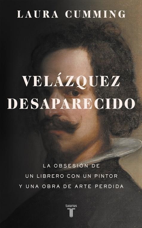 Velázquez desaparecido | 9788430618200 | CUMMING, LAURA | Llibres.cat | Llibreria online en català | La Impossible Llibreters Barcelona