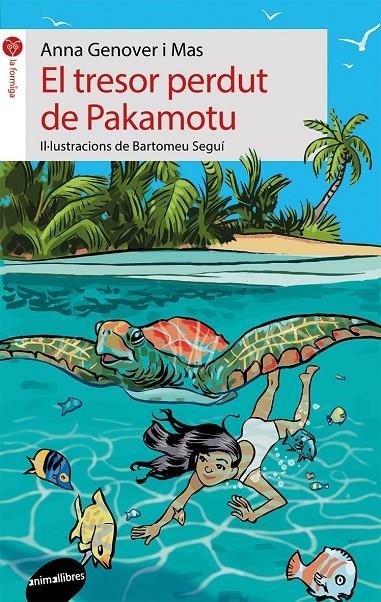 El tresor perdut de Pakamotu | 9788416844135 | Genover i Mas, Anna | Llibres.cat | Llibreria online en català | La Impossible Llibreters Barcelona