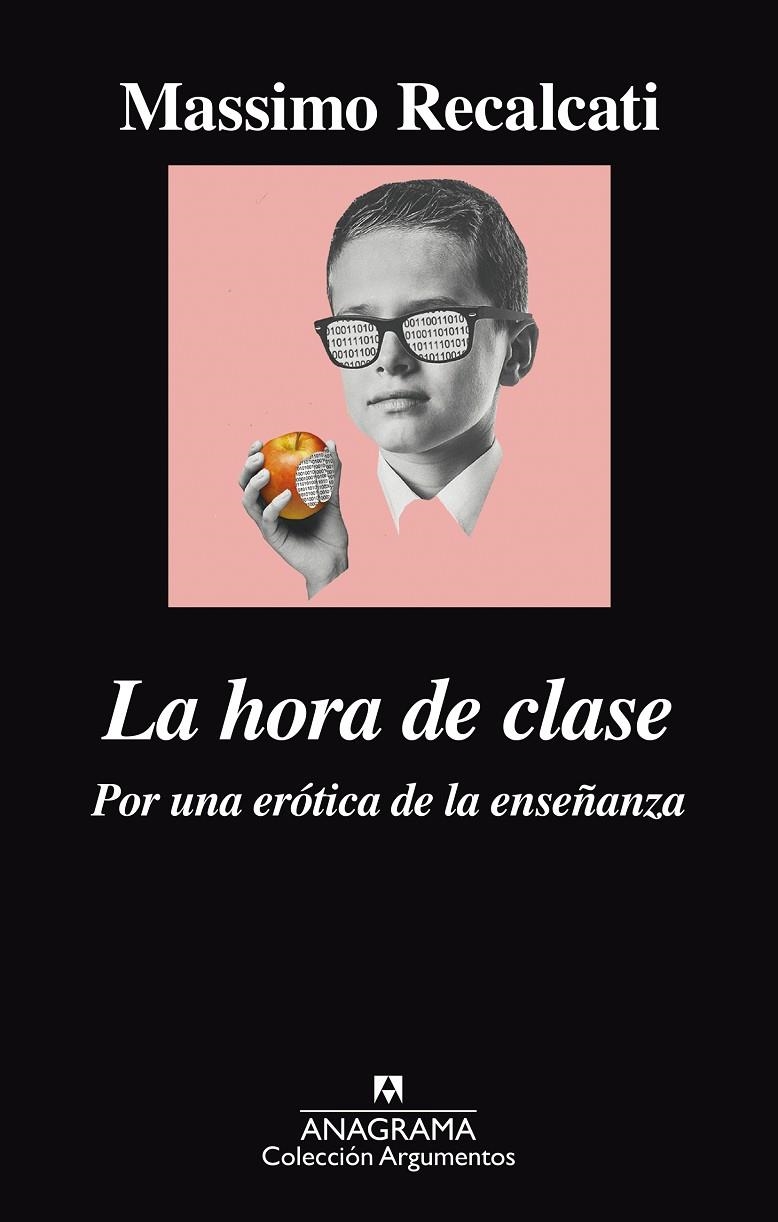 La hora de clase. Por una erótica de la enseñanza | 9788433964076 | Recalcati, Massimo | Llibres.cat | Llibreria online en català | La Impossible Llibreters Barcelona