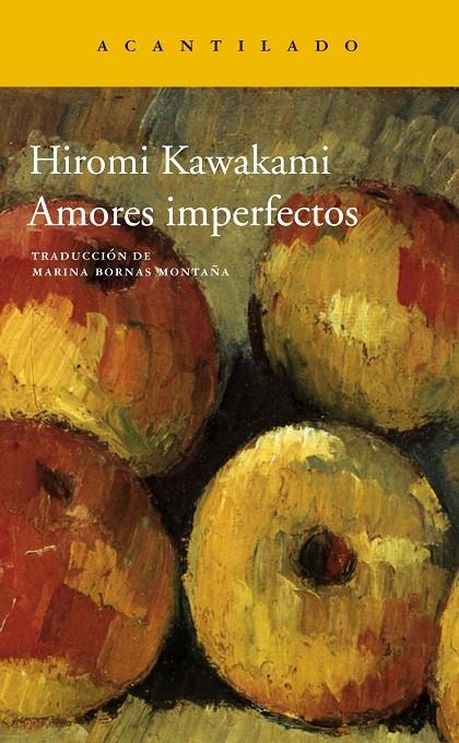 Amores imperfectos | 9788416748228 | Kawakami, Hiromi | Llibres.cat | Llibreria online en català | La Impossible Llibreters Barcelona