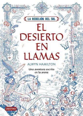 La Rebelión del Sol. El desierto en llamas | 9788408162186 | Alwyn Hamilton | Llibres.cat | Llibreria online en català | La Impossible Llibreters Barcelona