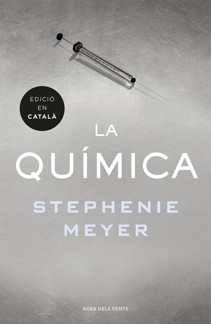 La química (edició en català) | 9788416430901 | Meyer, Stephenie | Llibres.cat | Llibreria online en català | La Impossible Llibreters Barcelona