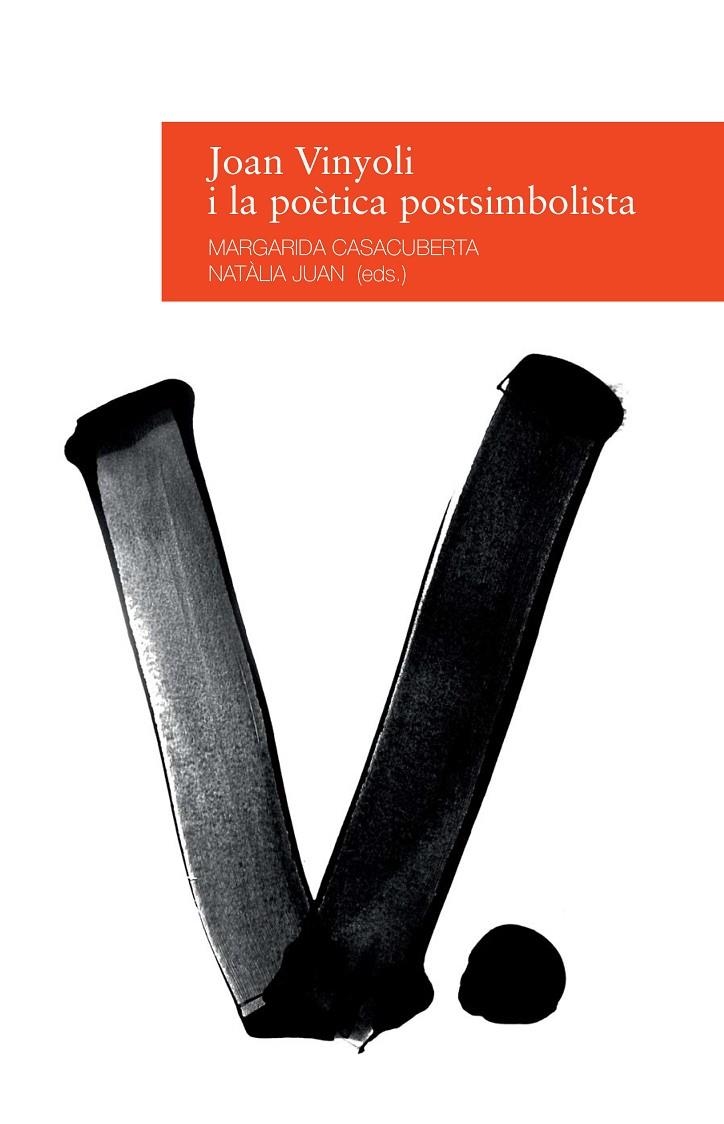 JOAN VINYOLI I LA POETICA POSTSIMBOLIST | 9788416853038 | Llibres.cat | Llibreria online en català | La Impossible Llibreters Barcelona