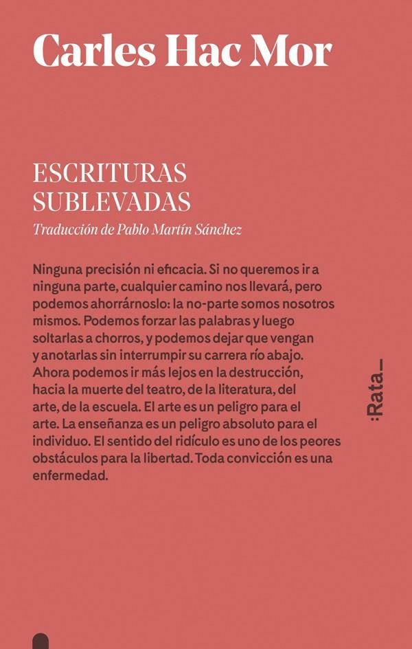 Escrituras sublevadas | 9788416738014 | Carles Hac Mor | Llibres.cat | Llibreria online en català | La Impossible Llibreters Barcelona