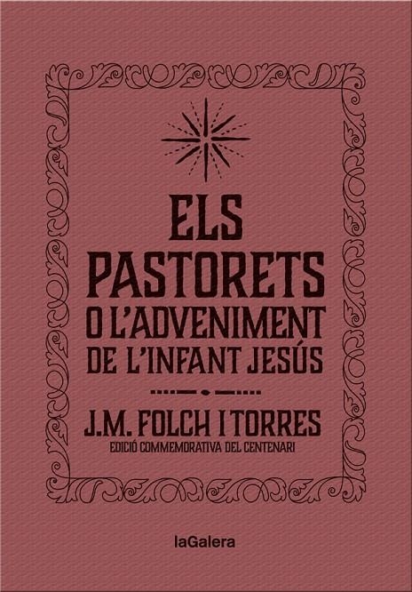 Els Pastorets o l'Adveniment de l'Infant Jesús | 9788424658892 | Josep M. Folch i Torres | Llibres.cat | Llibreria online en català | La Impossible Llibreters Barcelona