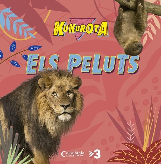 Kukurota Els peluts | 9788490345351 | Sañé i Pons, Jaume/Broquetas Solans, Cristina | Llibres.cat | Llibreria online en català | La Impossible Llibreters Barcelona