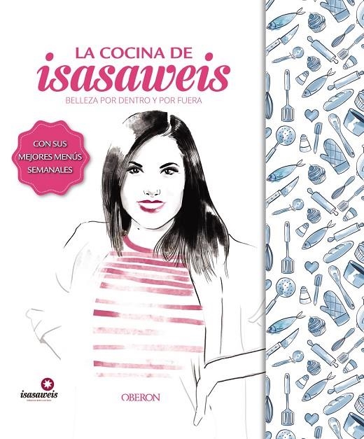 Edición Especial  " La cocina de Isasaweis " | 9788441538481 | Llano, Isabel | Llibres.cat | Llibreria online en català | La Impossible Llibreters Barcelona