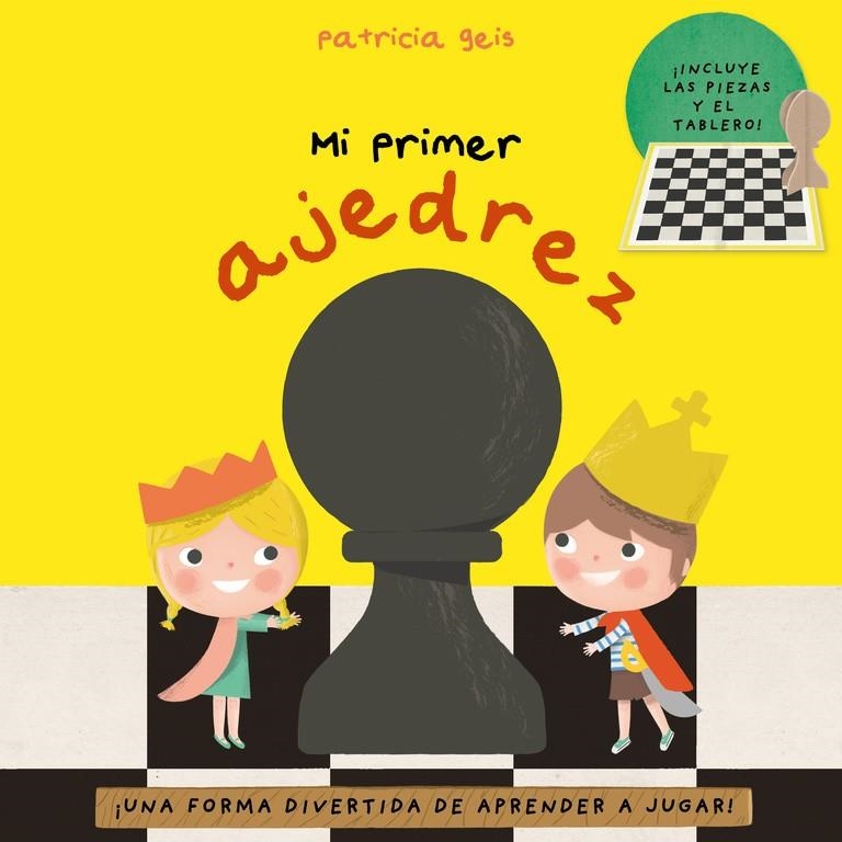 Mi primer ajedrez | 9788448847326 | Geis Conti, Patricia  | Llibres.cat | Llibreria online en català | La Impossible Llibreters Barcelona