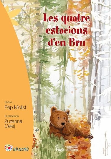 Les quatre estacions d'en Bru | 9788499757919 | Molist Sadurní, Pep/Celej, Zuzanna | Llibres.cat | Llibreria online en català | La Impossible Llibreters Barcelona