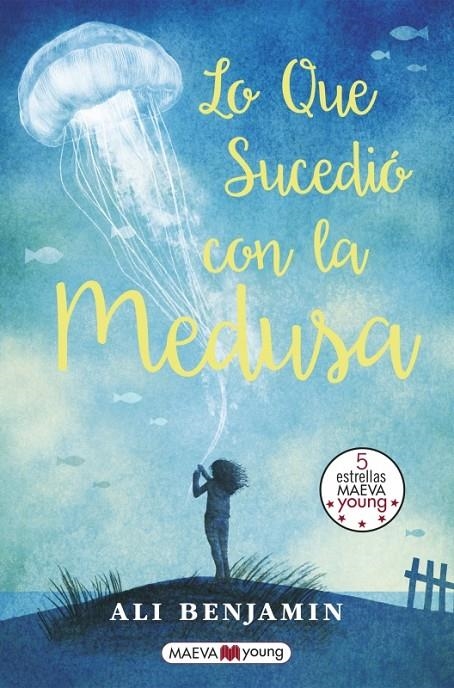 Lo que sucedió con la medusa | 9788416690077 | Benjamin, Ali | Llibres.cat | Llibreria online en català | La Impossible Llibreters Barcelona