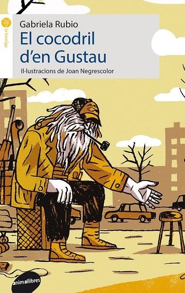 El cocodril d'en Gustau | 9788416844128 | Rubio Márquez, Gabriela | Llibres.cat | Llibreria online en català | La Impossible Llibreters Barcelona