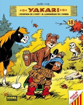 YAKARI VOL 18 CATALAN. L'ESCAPADA DE L'OSSET-EL LLANGARDAIX DE L'OMBRA | 9788467924619 | Derib/Job | Llibres.cat | Llibreria online en català | La Impossible Llibreters Barcelona