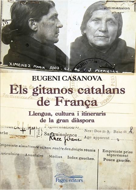 Els gitanos catalans de França | 9788499758053 | Casanova Solanes, Eugeni | Llibres.cat | Llibreria online en català | La Impossible Llibreters Barcelona