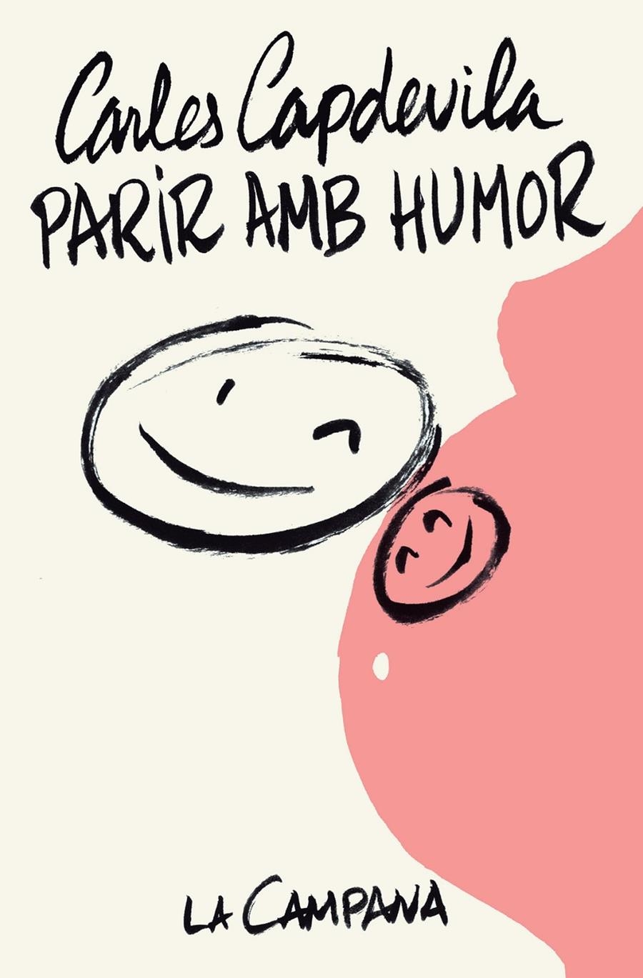 Parir amb humor | 9788416863075 | Capdevila, Carles | Llibres.cat | Llibreria online en català | La Impossible Llibreters Barcelona