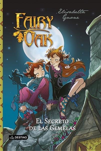 Fairy Oak. El secreto de las gemelas | 9788408121732 | Elisabetta Gnone | Llibres.cat | Llibreria online en català | La Impossible Llibreters Barcelona