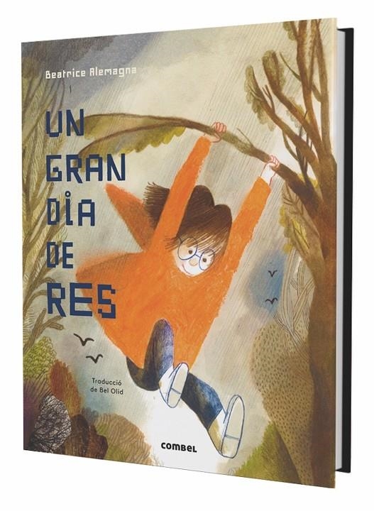 Un gran dia de res | 9788491011736 | Alemagna, Beatrice | Llibres.cat | Llibreria online en català | La Impossible Llibreters Barcelona