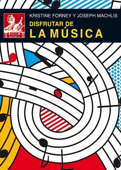 Disfrutar de la música | 9788446028048 | Forney, Kristine/Machlis, Joseph | Llibres.cat | Llibreria online en català | La Impossible Llibreters Barcelona