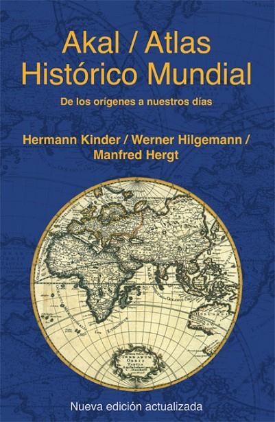 Atlas histórico mundial | 9788446028383 | Hergt, Manfred/Hilgemann, Werner/Kinder, Hermann | Llibres.cat | Llibreria online en català | La Impossible Llibreters Barcelona