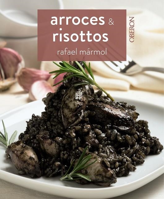 Arroces y Risottos | 9788441537897 | Mármol, Rafael | Llibres.cat | Llibreria online en català | La Impossible Llibreters Barcelona