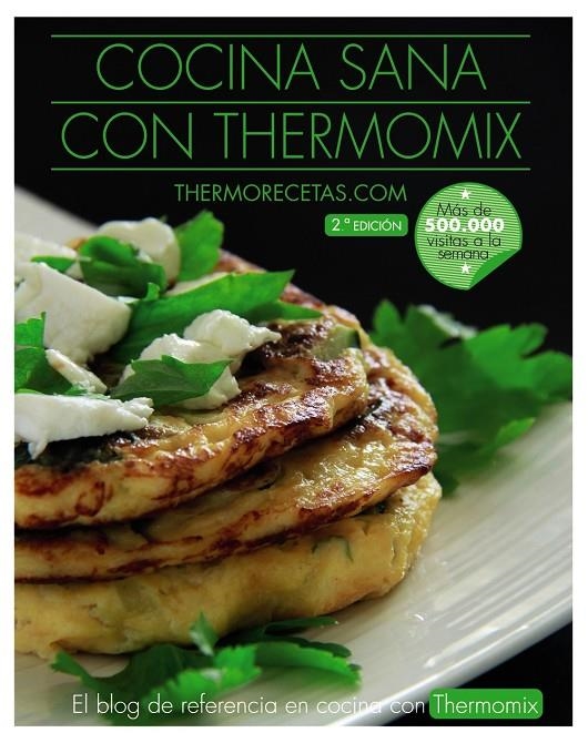 Cocina sana con Thermomix | 9788441538450 | thermorecetas.com | Llibres.cat | Llibreria online en català | La Impossible Llibreters Barcelona