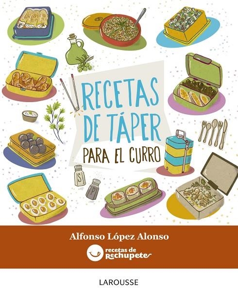 Recetas de táper para el curro | 9788416368877 | López Alonso, Alfonso | Llibres.cat | Llibreria online en català | La Impossible Llibreters Barcelona