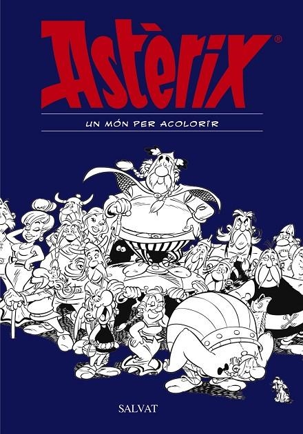 Astèrix. Un món per acolorir | 9788469606476 | Goscinny, René | Llibres.cat | Llibreria online en català | La Impossible Llibreters Barcelona