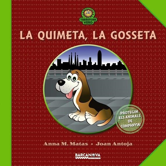 La Quimeta, la gosseta | 9788448930028 | Antoja, Joan/Matas, Anna M. | Llibres.cat | Llibreria online en català | La Impossible Llibreters Barcelona