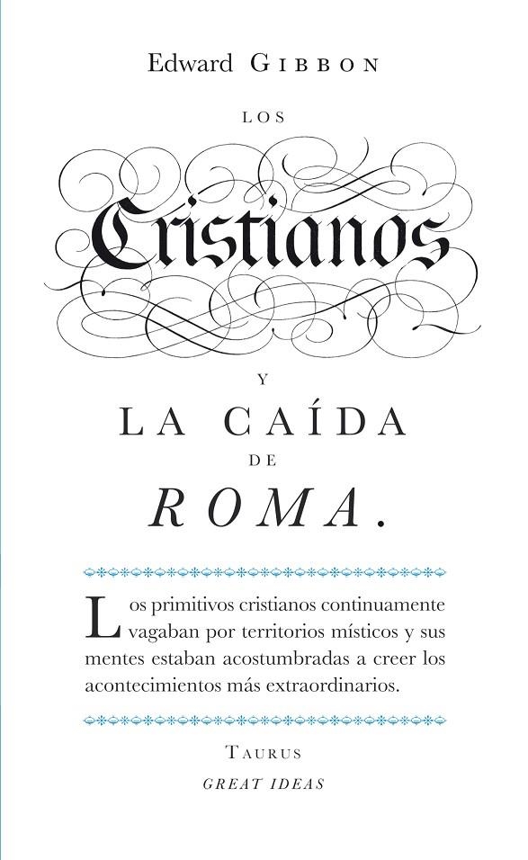 Los cristianos y la caída de Roma (Serie Great Ideas 22) | 9788430601141 | GIBBON, EDWARD | Llibres.cat | Llibreria online en català | La Impossible Llibreters Barcelona