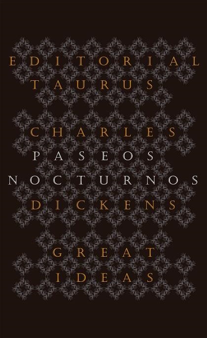 Paseos nocturnos (Serie Great Ideas 25) | 9788430602223 | DICKENS, CHARLES | Llibres.cat | Llibreria online en català | La Impossible Llibreters Barcelona