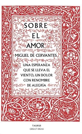 Sobre el amor (Serie Great Ideas 26) | 9788430607228 | CERVANTES, MIGUEL DE | Llibres.cat | Llibreria online en català | La Impossible Llibreters Barcelona