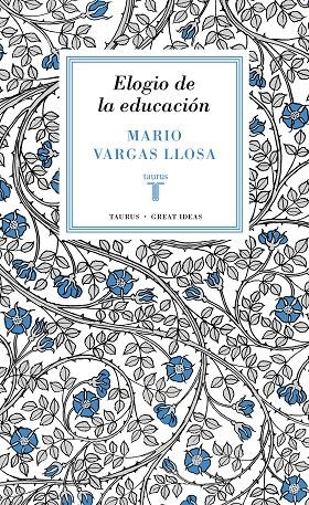 Elogio de la educación (Serie Great Ideas 37) | 9788430616800 | VARGAS LLOSA, MARIO | Llibres.cat | Llibreria online en català | La Impossible Llibreters Barcelona