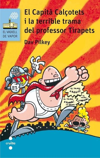 EL CAP.CALC.I LA TERRIBLE TRAM | 9788466141666 | Pilkey, Dav | Llibres.cat | Llibreria online en català | La Impossible Llibreters Barcelona