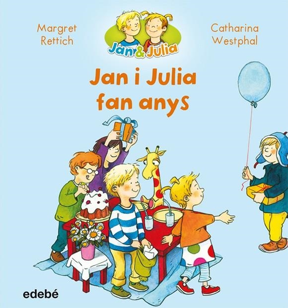 Jan i Julia fan anys | 9788468327716 | Rettrich, Margret/Nacionalidad: Alemana | Llibres.cat | Llibreria online en català | La Impossible Llibreters Barcelona