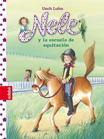 NELE 2: Nele y la escuela de equitación | 9788468309156 | Luhn Usch/nacionalidad: alemana | Llibres.cat | Llibreria online en català | La Impossible Llibreters Barcelona