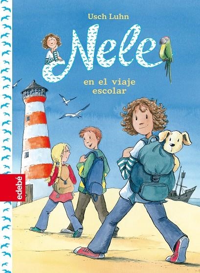 NELE EN EL VIAJE ESCOLAR | 9788468324876 | Luhn, Usch/nacionalidad: alemana | Llibres.cat | Llibreria online en català | La Impossible Llibreters Barcelona