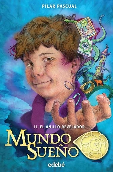 MUNDO SUEÑO 2: El anillo Revelador | 9788468319193 | Pascual Echalecu, Pilar | Llibres.cat | Llibreria online en català | La Impossible Llibreters Barcelona